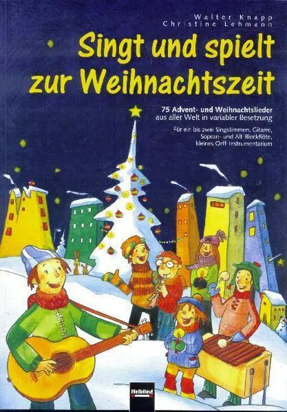 Cover: 9783900590222 | Singt und spielt zur Weihnachtszeit, variable Besetzung, Spielpartitur