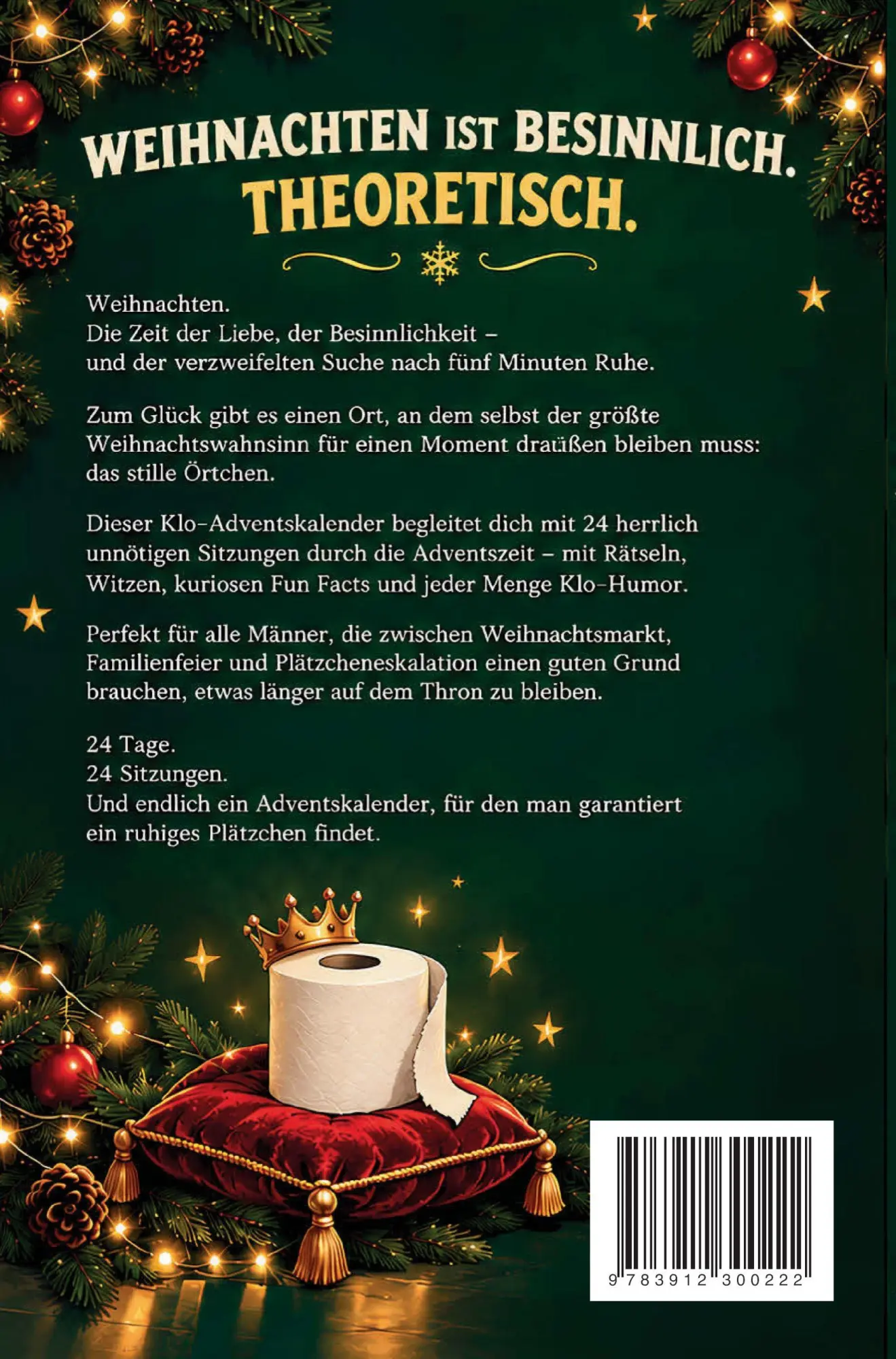Rückseite: 9783912300222 | Stille Nacht, oh heiliges Örtchen: Der Klo-Adventskalender für...