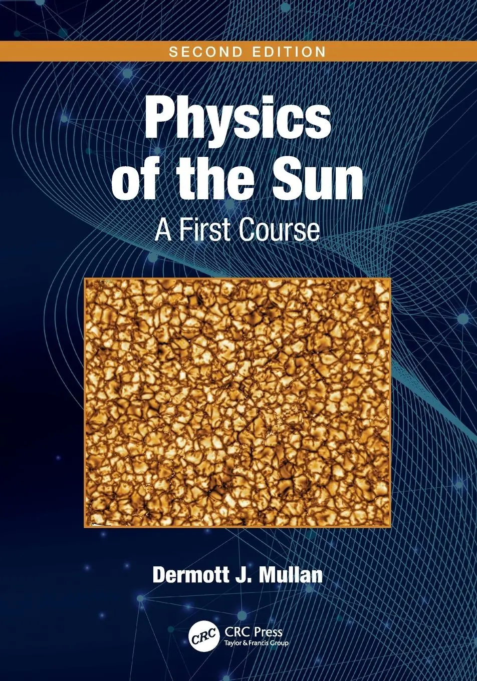 Cover: 9780367720322 | Physics of the Sun | A First Course | Dermott J. Mullan | Taschenbuch