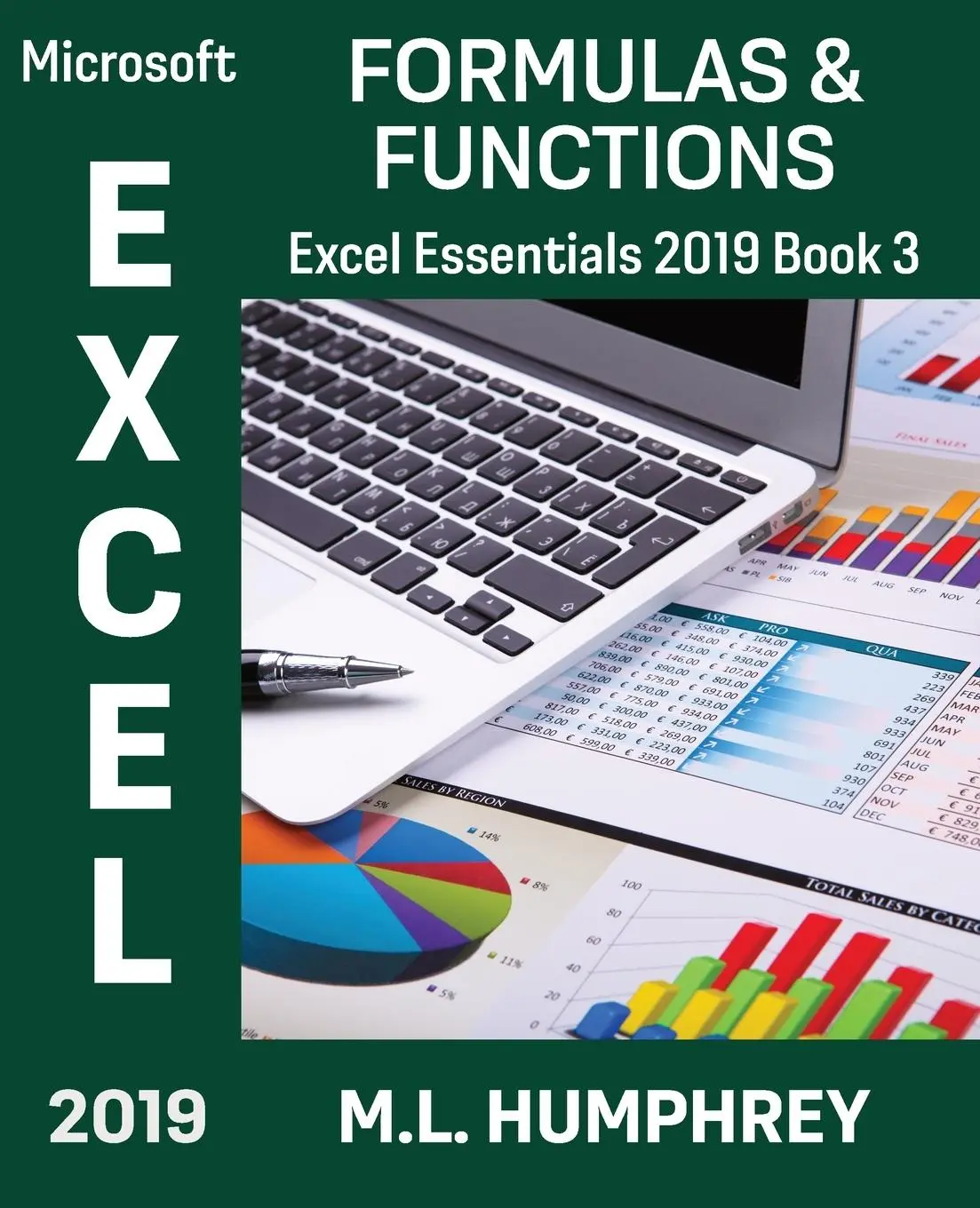 Cover: 9781637440322 | Excel 2019 Formulas &amp; Functions | M. L. Humphrey | Taschenbuch | 2021