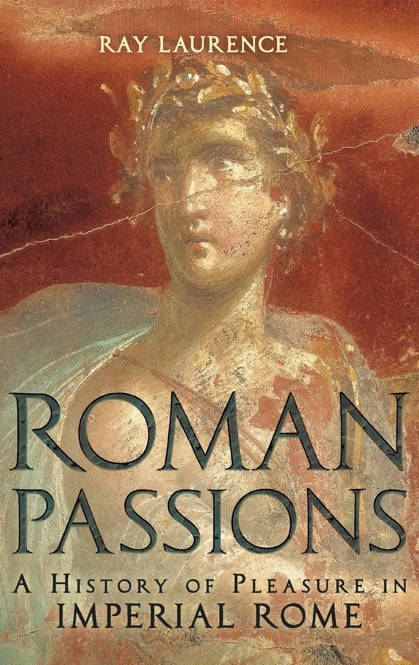Cover: 9781847250322 | Roman Passions | Ray Laurence | Buch | Gebunden | Englisch | 2009