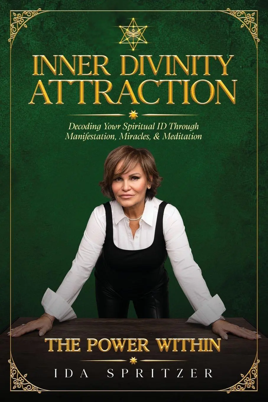 Cover: 9781969570322 | Inner Divinity Attraction | Ida Spritzer | Taschenbuch | Englisch
