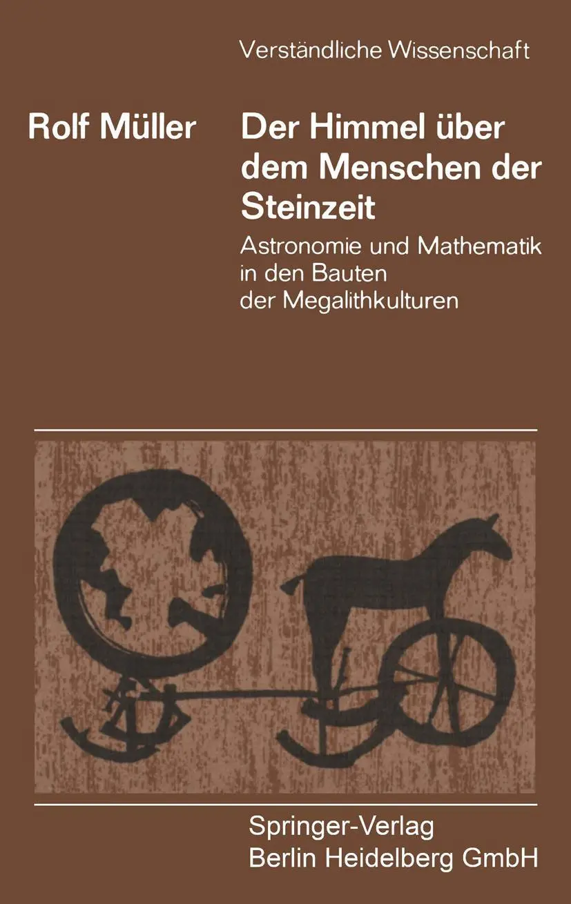 Cover: 9783540050322 | Der Himmel über dem Menschen der Steinzeit | Rolf Müller | Taschenbuch