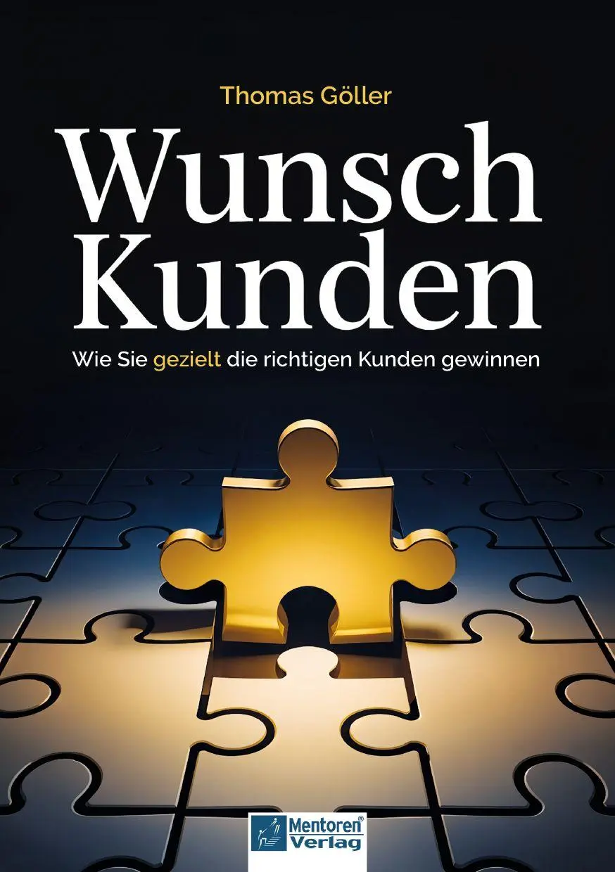 Cover: 9783986410322 | Wunschkunden - Wie Sie gezielt die richtigen Kunden gewinnen | Thomas