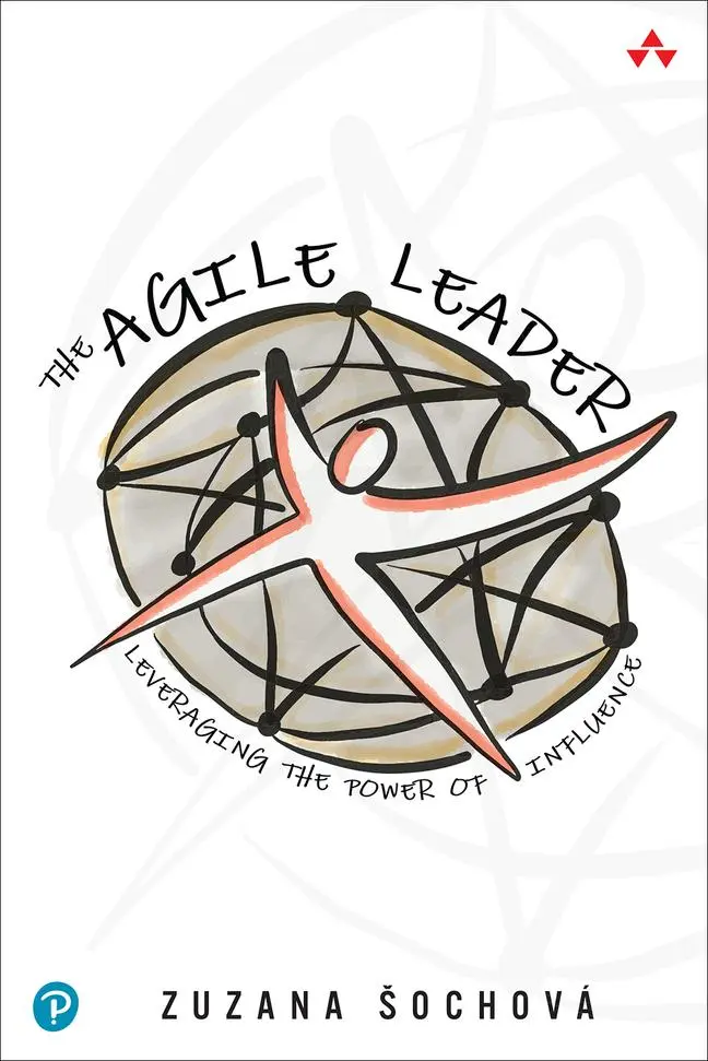Cover: 9780136660422 | The Agile Leader | Leveraging the Power of Influence | Zuzana Sochova