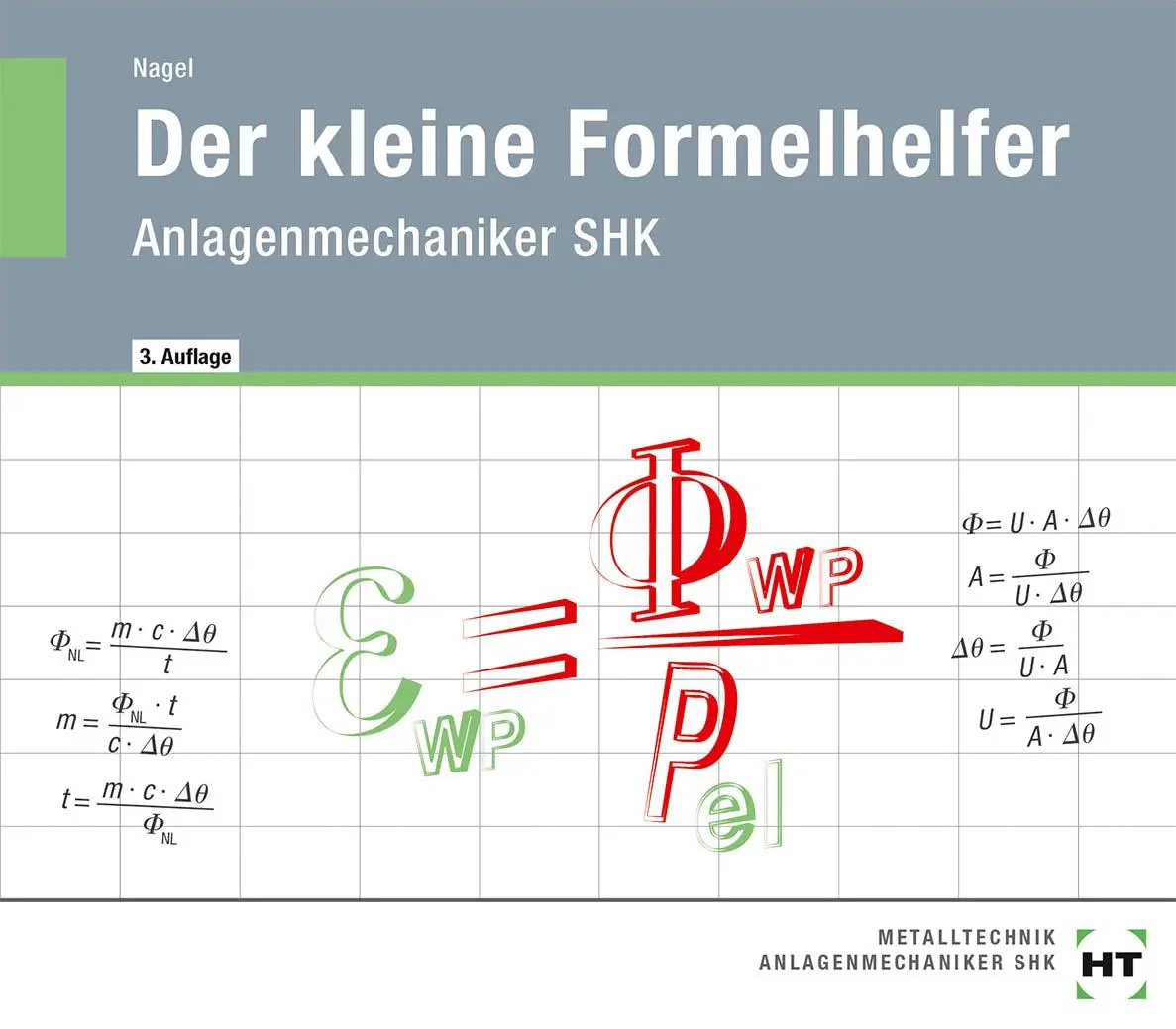 Cover: 9783582310422 | Der kleine Formelhelfer | Anlagenmechaniker SHK | Eric Nagel | 56 S.