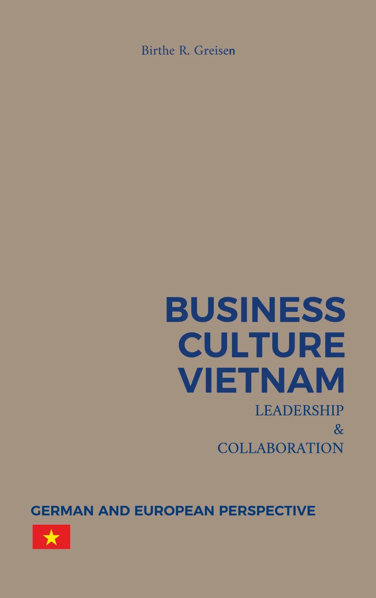 Cover: 9783734700422 | Business Culture Vietnam - Leadership and Collaboration | Greisen