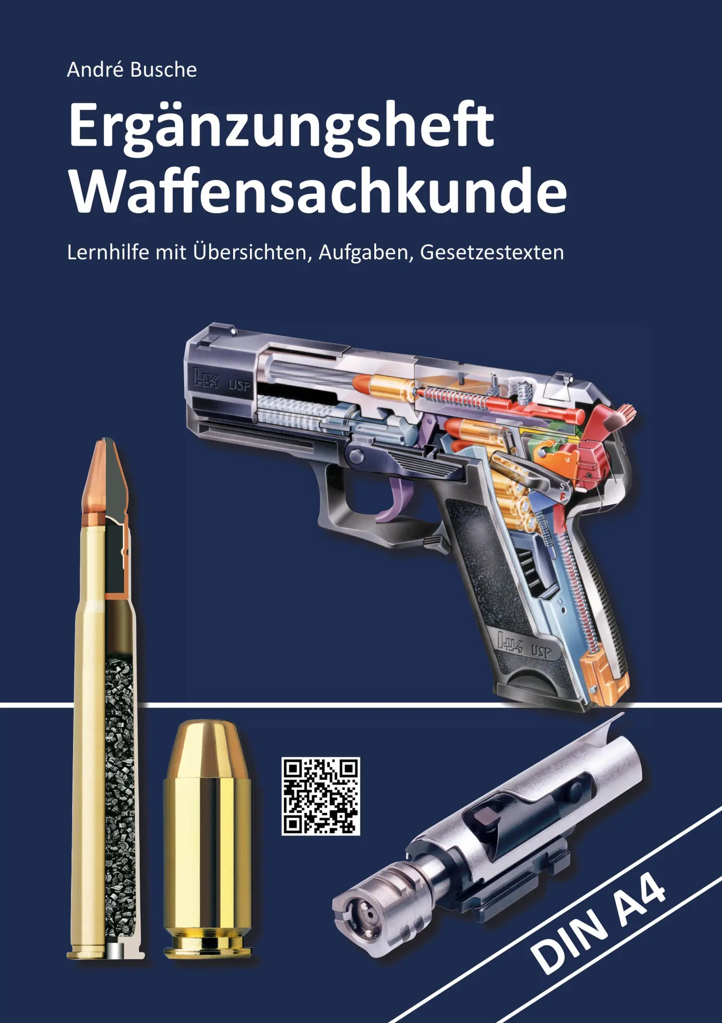 Cover: 9783963940422 | Ergänzungsheft Waffensachkundeprüfung | André Busche | Broschüre