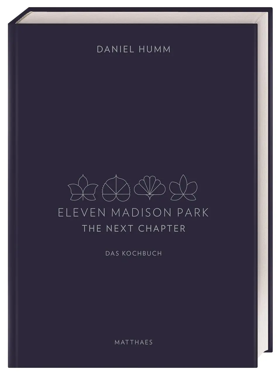 Cover: 9783985410422 | Eleven Madison Park - The Next Chapter | Daniel Humm | Buch | 384 S.
