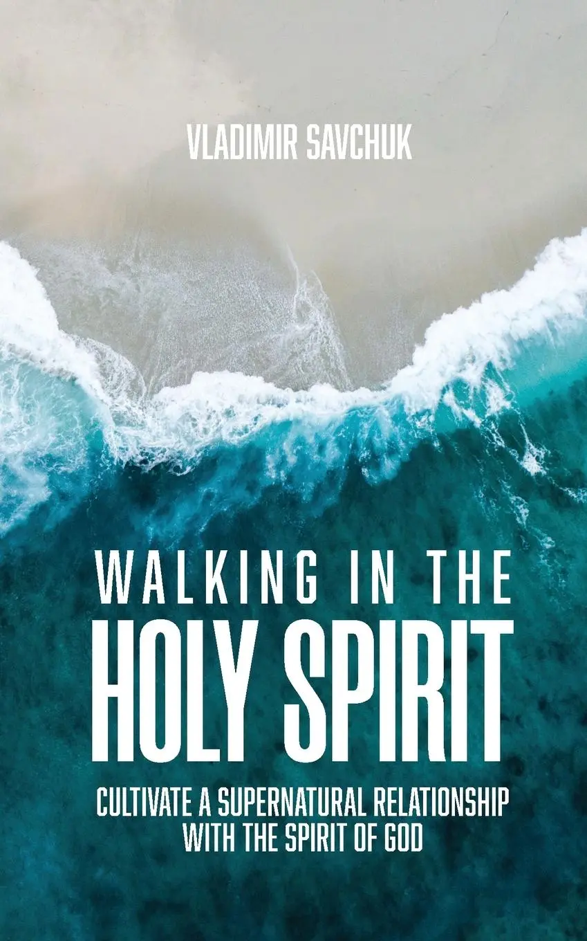 Cover: 9798893140422 | Walking in the Holy Spirit | Vladimir Savchuk | Taschenbuch | Englisch