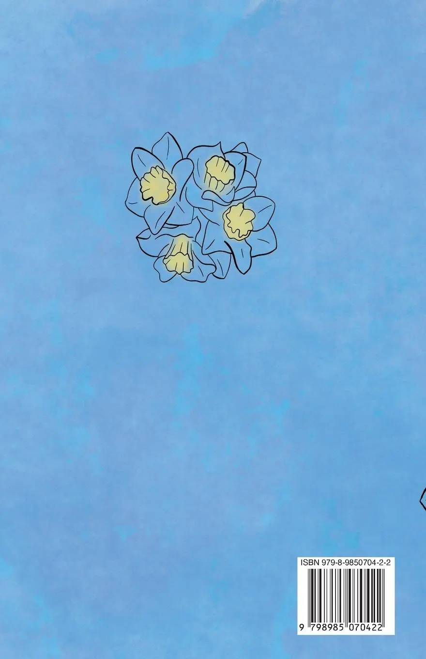 Rückseite: 9798985070422 | when the daffodils die | Darah Schillinger | Taschenbuch | Englisch