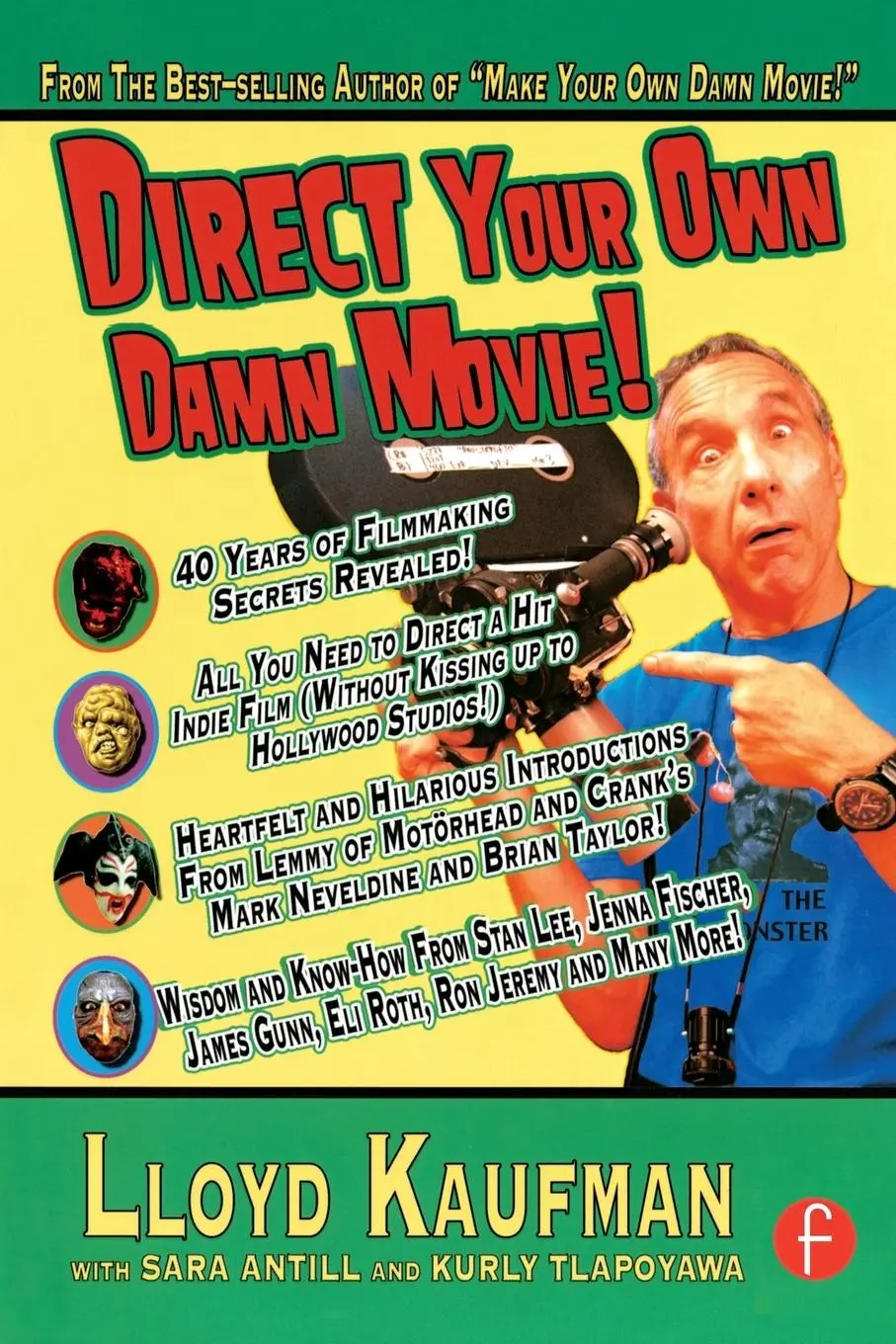 Cover: 9780240810522 | Direct Your Own Damn Movie! | Lloyd Kaufman | Taschenbuch | Englisch