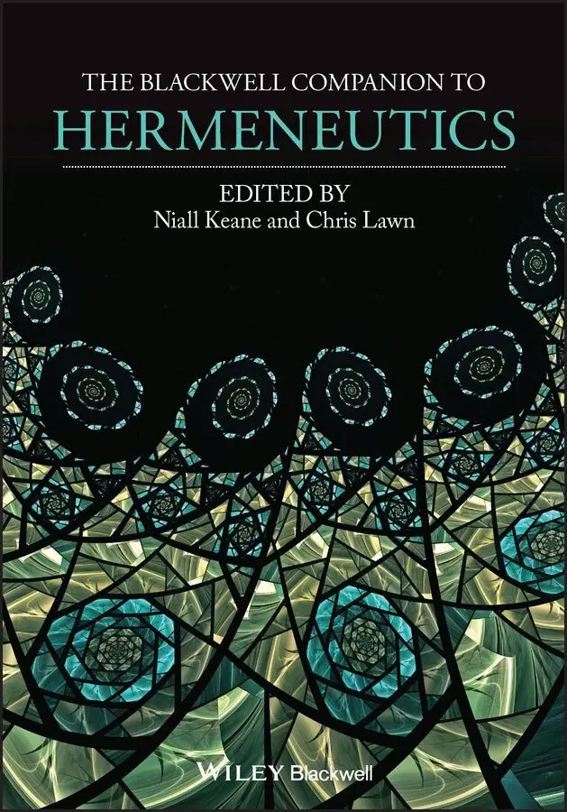 Cover: 9781119100522 | The Blackwell Companion to Hermeneutics | Niall Keane (u. a.) | Buch