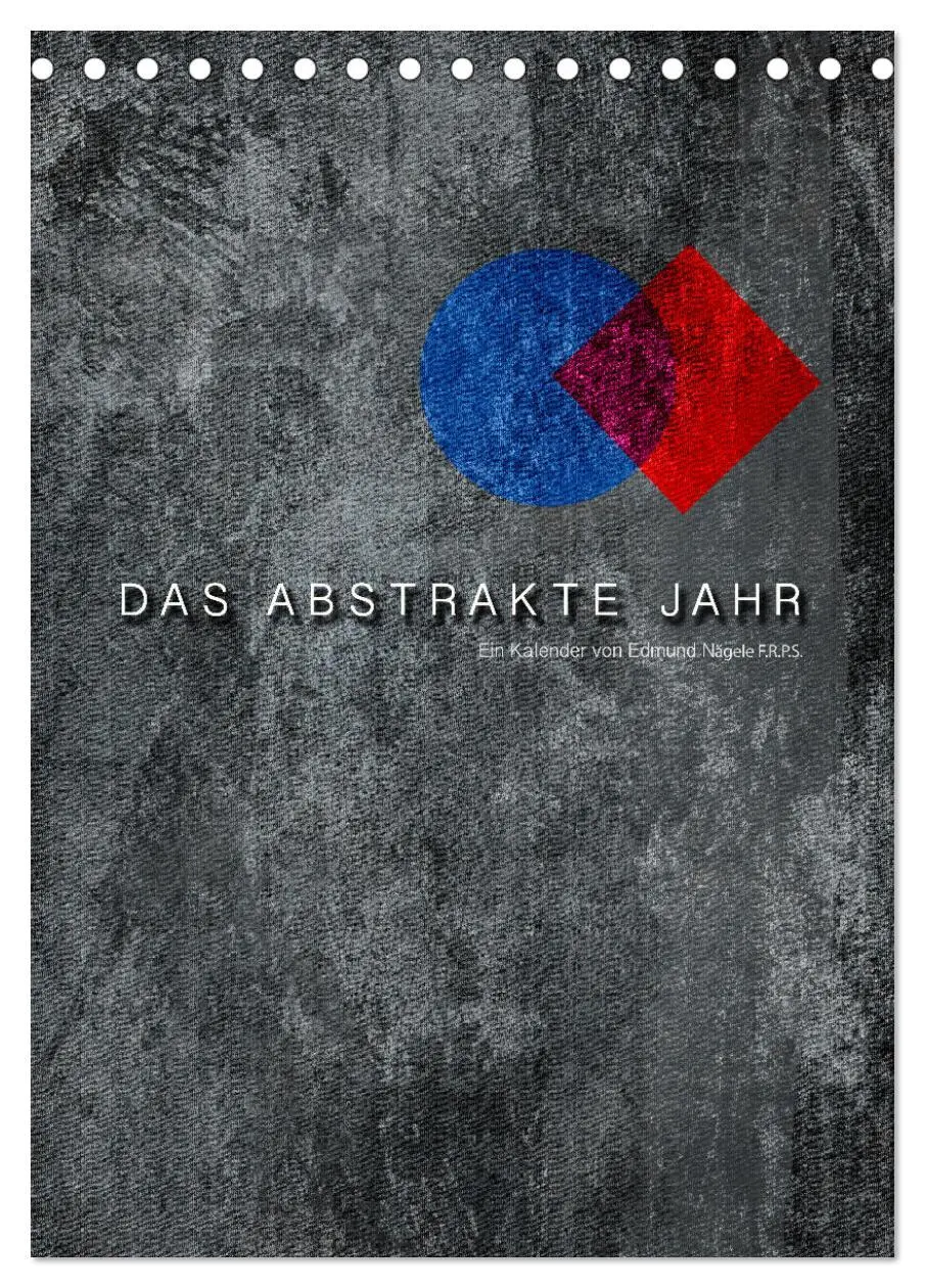Cover: 9783516370522 | Das Abstrakte Jahr (Tischkalender 2026 DIN A5 hoch), CALVENDO...