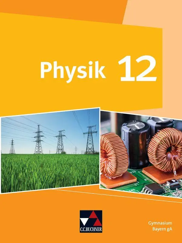 Cover: 9783661670522 | Physik Bayern 12 | Bernd Brandl (u. a.) | Buch | 240 S. | Deutsch