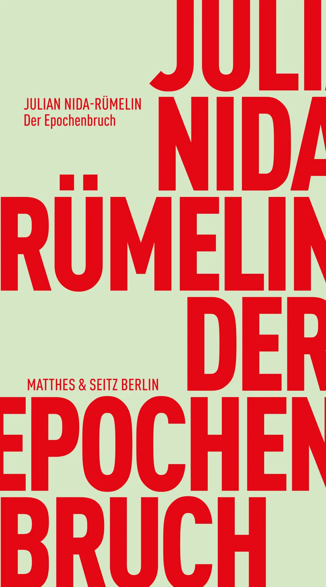 Cover: 9783751830522 | Der Epochenbruch | Auf dem Weg in eine neue Weltordnung | Nida-Rümelin