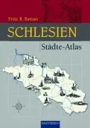Cover: 9783800330522 | Städte-Atlas Schlesien | Fritz R. Barran | Buch | 360 S. | Deutsch
