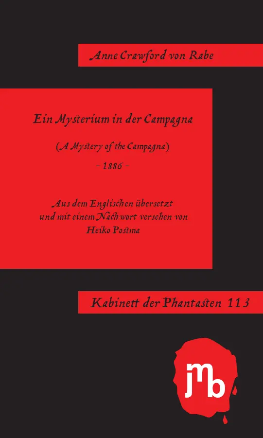 Cover: 9783959450522 | Ein Mysterium in der Campagna | Kabinett der Phantasten 113 | Rabe