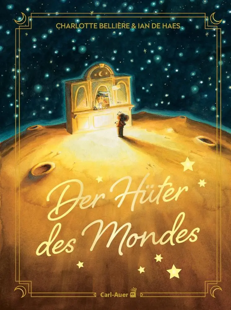 Cover: 9783968430522 | Der Hüter des Mondes | Charlotte Bellière | Buch | Carl-Auer Kids
