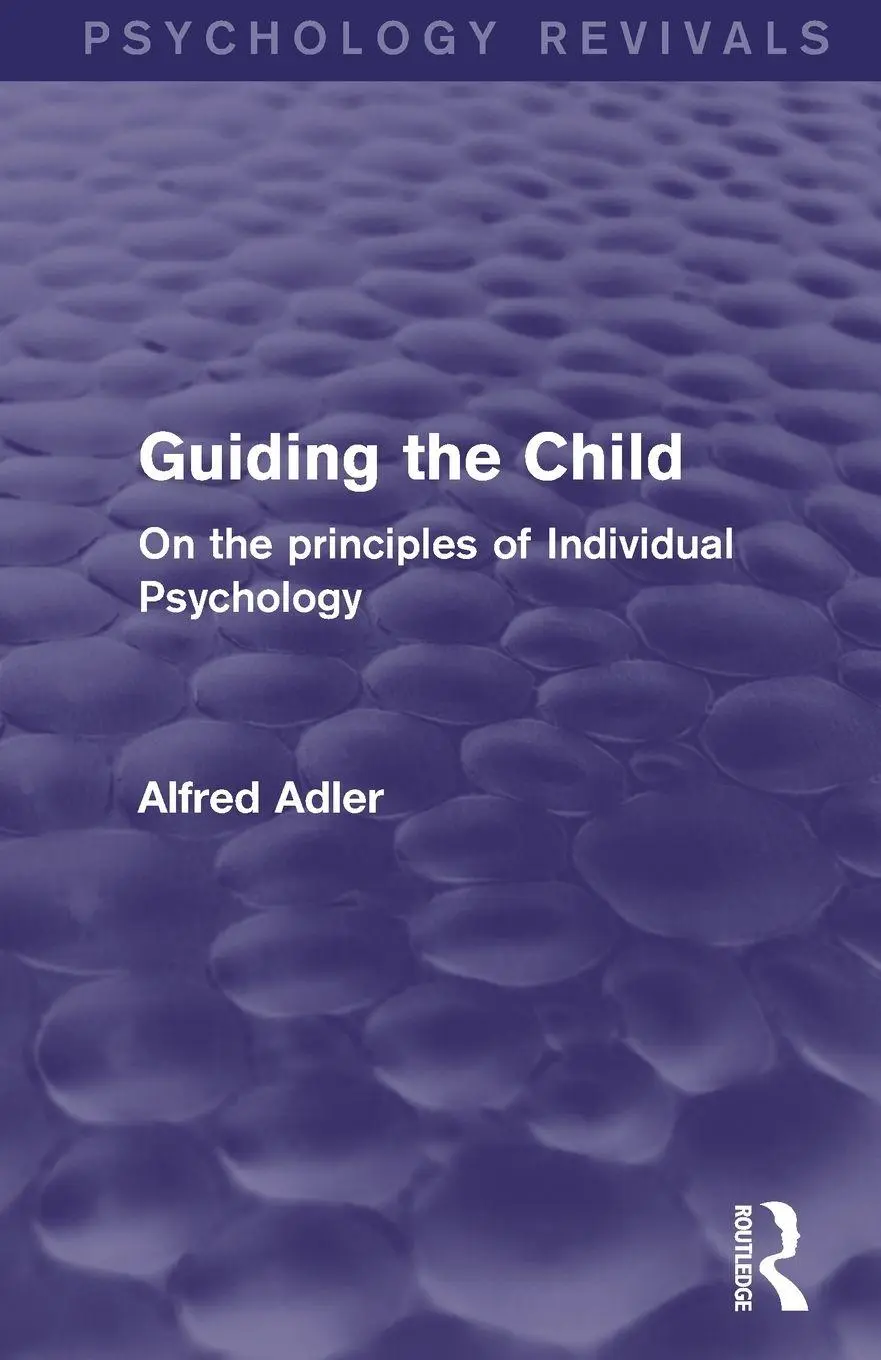 Cover: 9780415820622 | Guiding the Child (Psychology Revivals) | Alfred Adler | Taschenbuch