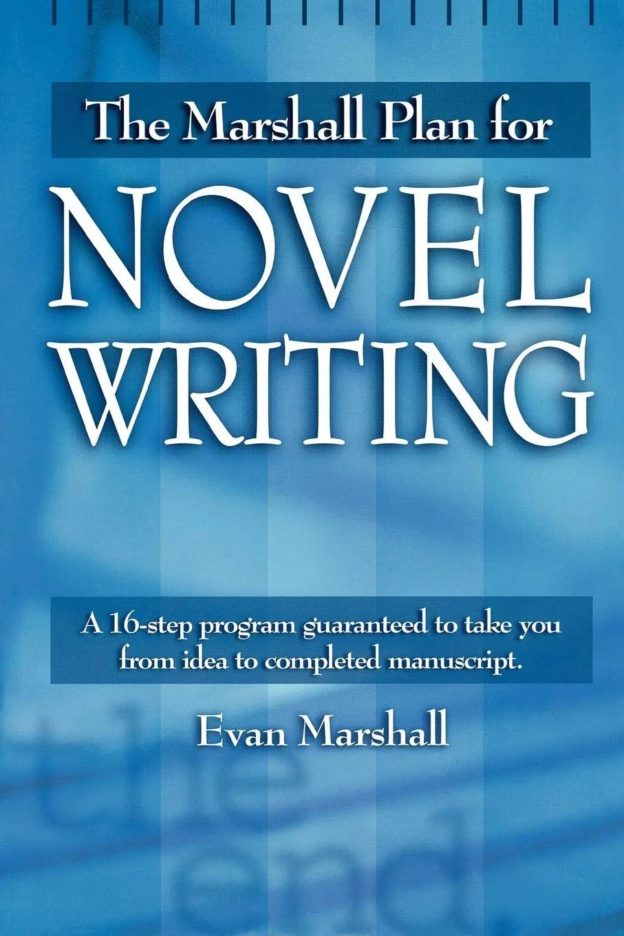 Cover: 9781582970622 | The Marshall Plan for Novel Writing | Evan Marshall | Taschenbuch
