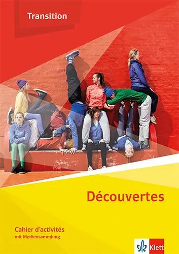 Cover: 9783125210622 | Découvertes Transition. Cahier d'activités Klasse 10 (G8), Klasse...