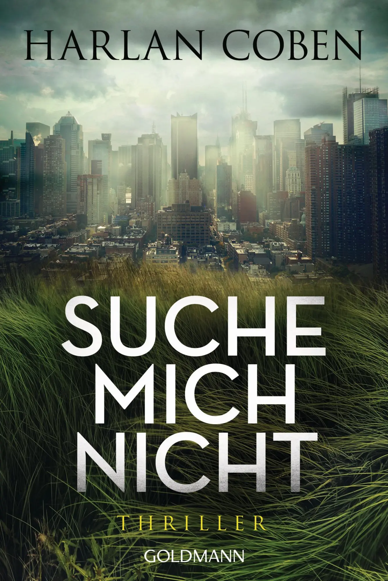 Cover: 9783442490622 | Suche mich nicht | Thriller | Harlan Coben | Taschenbuch | 480 S.