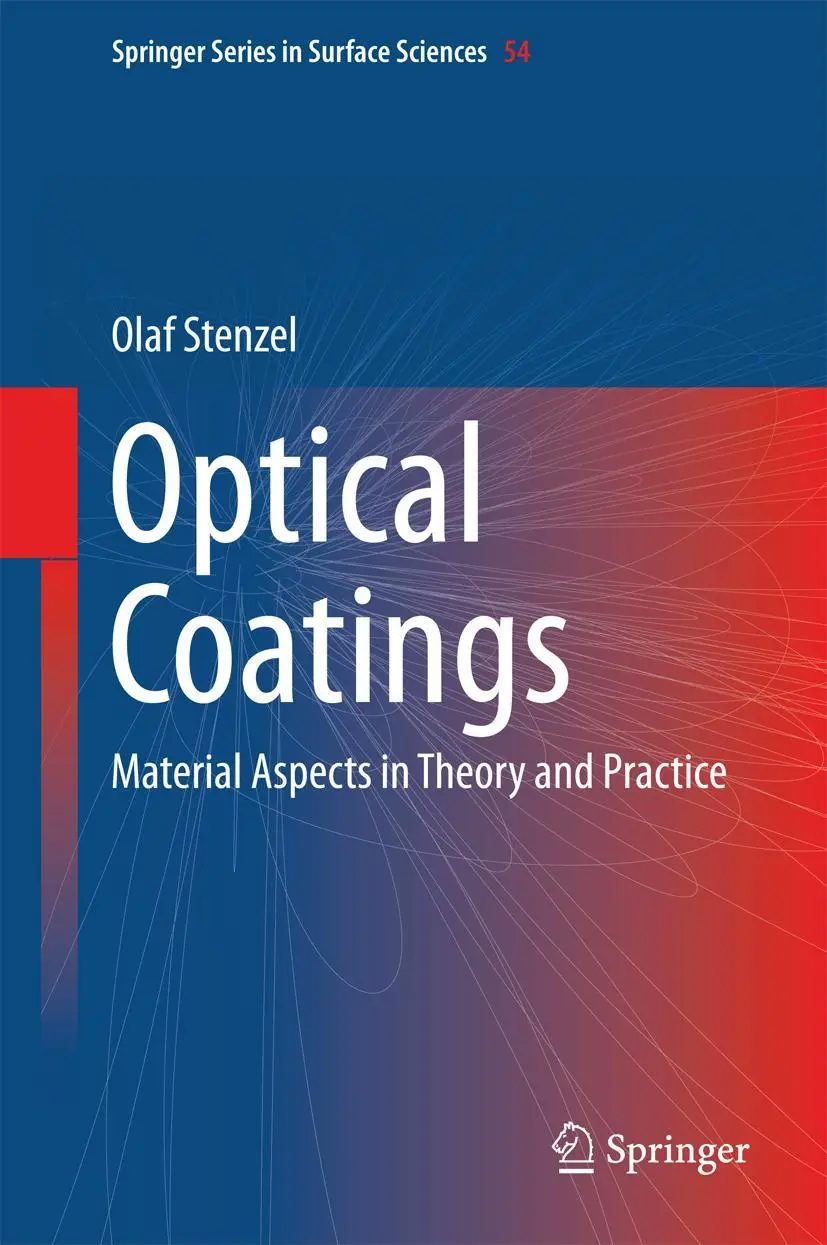 Cover: 9783642540622 | Optical Coatings | Material Aspects in Theory and Practice | Stenzel
