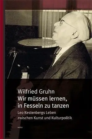 Cover: 9783955930622 | Wir müssen lernen, in Fesseln zu tanzen | Wilfried Gruhn | Buch | 2015