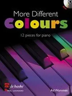 Cover: 9789043130622 | More Different Colours | 12 pieces for piano | Ad Wammes | Buch + CD