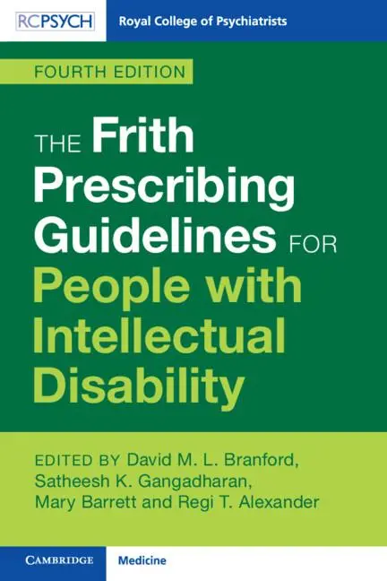 Cover: 9781009430722 | The Frith Prescribing Guidelines for People with Intellectual...