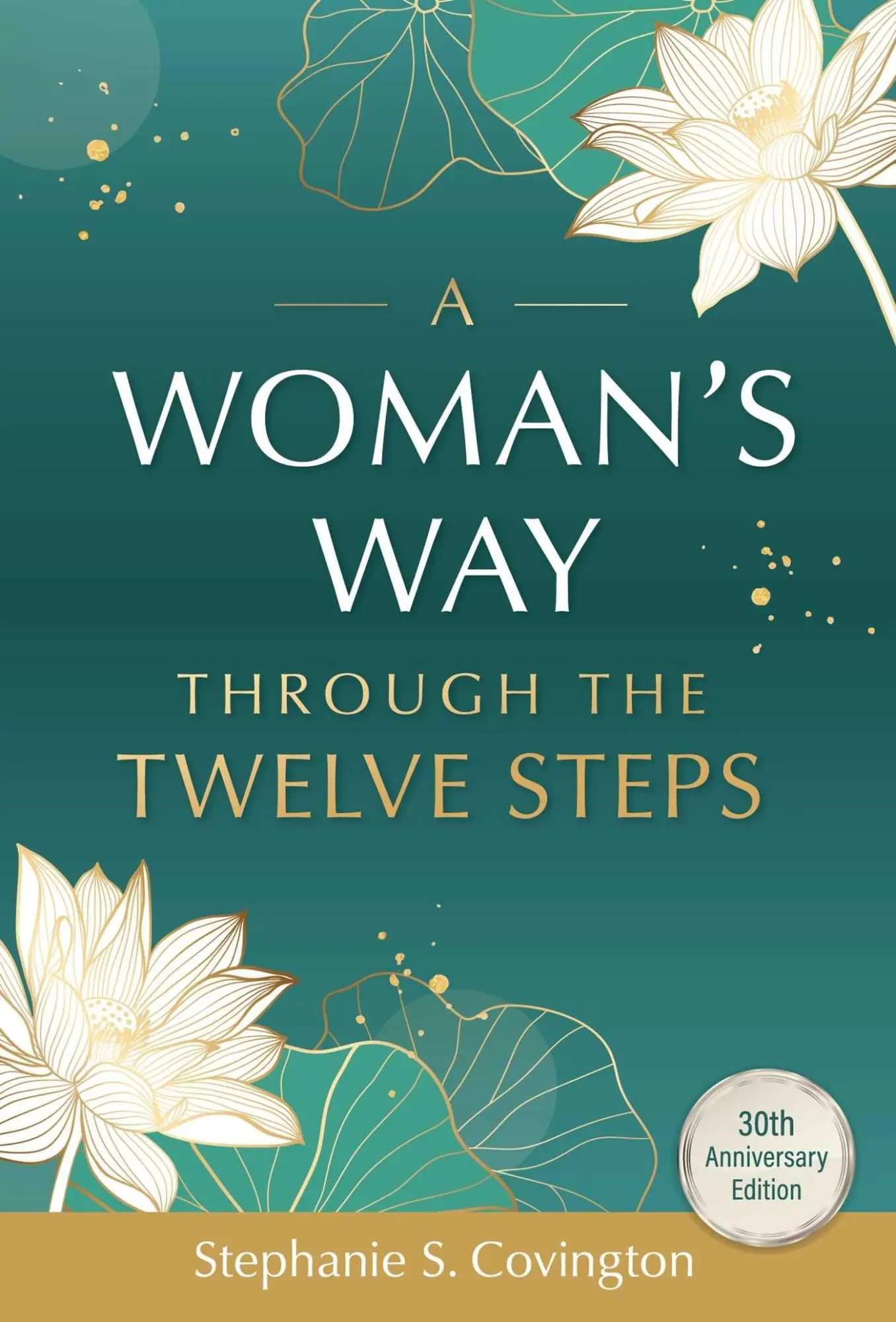 Cover: 9781636340722 | A Woman's Way through the Twelve Steps | Stephanie S. Covington | Buch