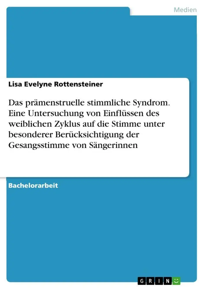 Cover: 9783346830722 | Das prämenstruelle stimmliche Syndrom. Eine Untersuchung von...