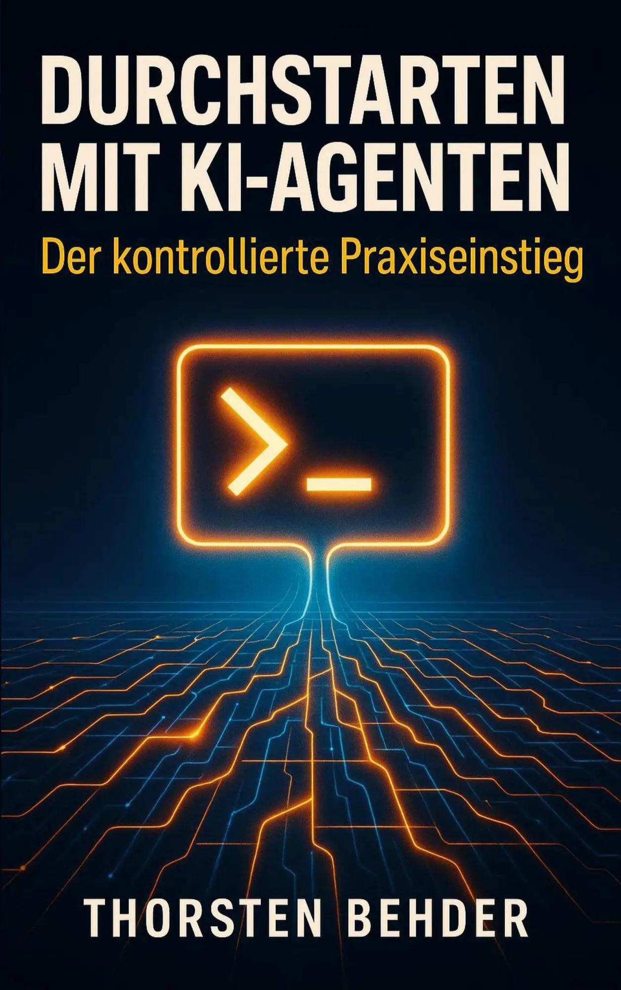 Cover: 9783696780722 | Durchstarten mit KI-Agenten | Thorsten Behder | Taschenbuch | 474 S.