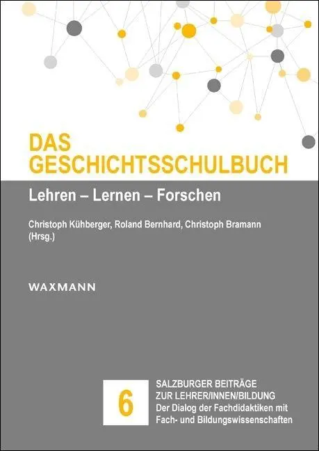 Cover: 9783830940722 | Das Geschichtsschulbuch | Christoph Kühberger | Taschenbuch | 208 S.
