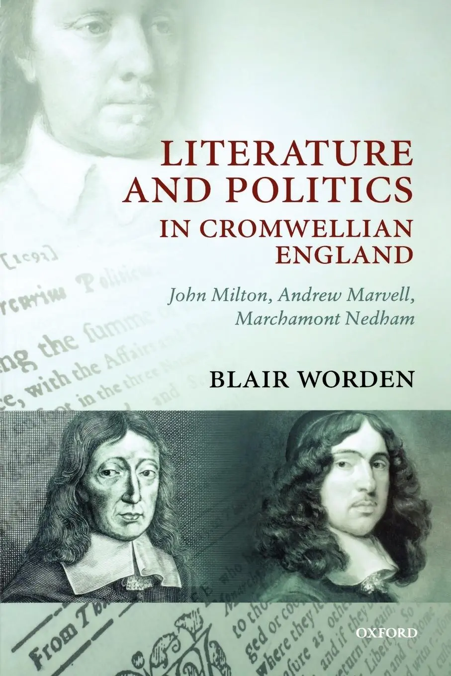 Cover: 9780199230822 | Literature and Politics in Cromwellian England | Blair Worden | Buch