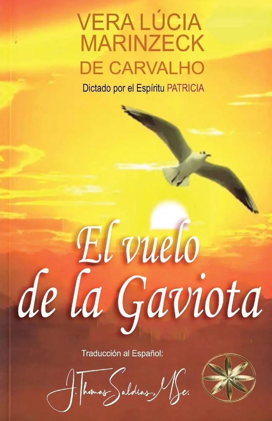 Cover: 9781088250822 | El Vuelo de la Gaviota | Vera Lúcia Marinzeck de Carvalho (u. a.)