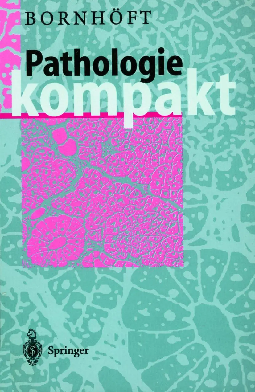 Cover: 9783540620822 | Pathologie Kompakt | Gudrun Bornhöft | Taschenbuch | xxvii | Deutsch