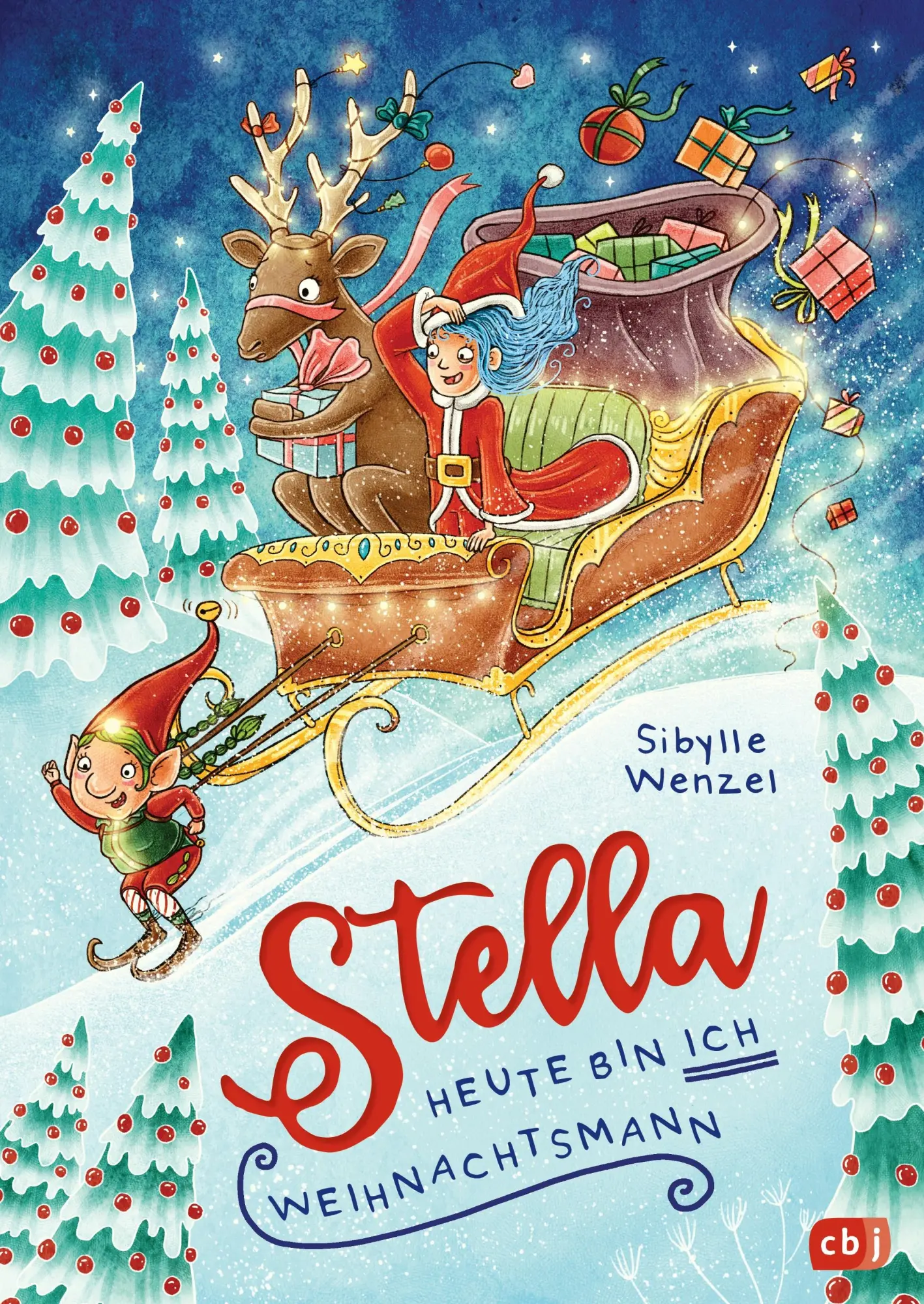 Cover: 9783570180822 | Stella - Heute bin ich Weihnachtsmann | Sibylle Wenzel | Buch | 128 S.