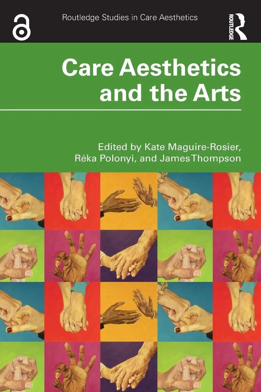 Cover: 9781032870922 | Care Aesthetics and the Arts | Kate Maguire-Rosier (u. a.) | Buch