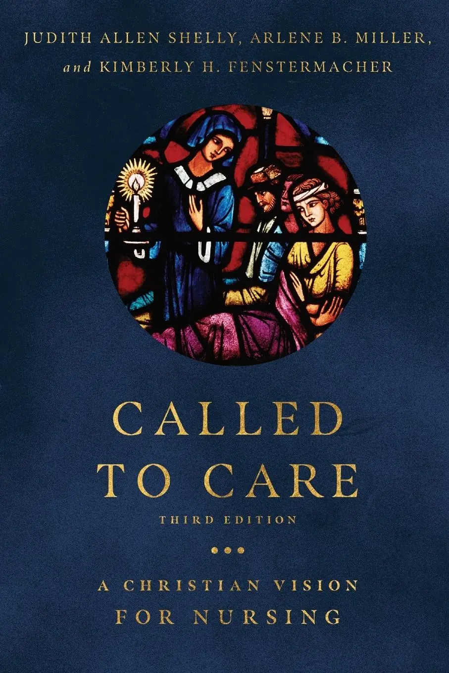 Cover: 9781514000922 | Called to Care | A Christian Vision for Nursing | Shelly (u. a.)
