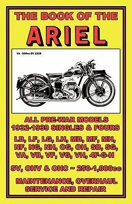 Cover: 9781588500922 | Book of the Ariel - All Prewar Models 1932-1939 | W. C. Haycraft