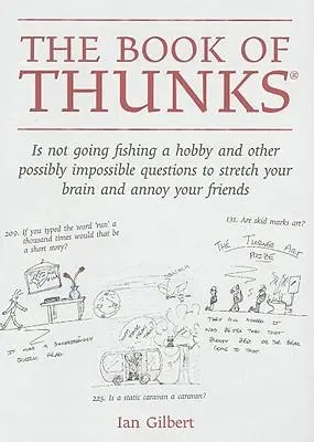 Cover: 9781845900922 | The Book of Thunks | Ian Gilbert | Buch | Gebunden | Englisch | 2008