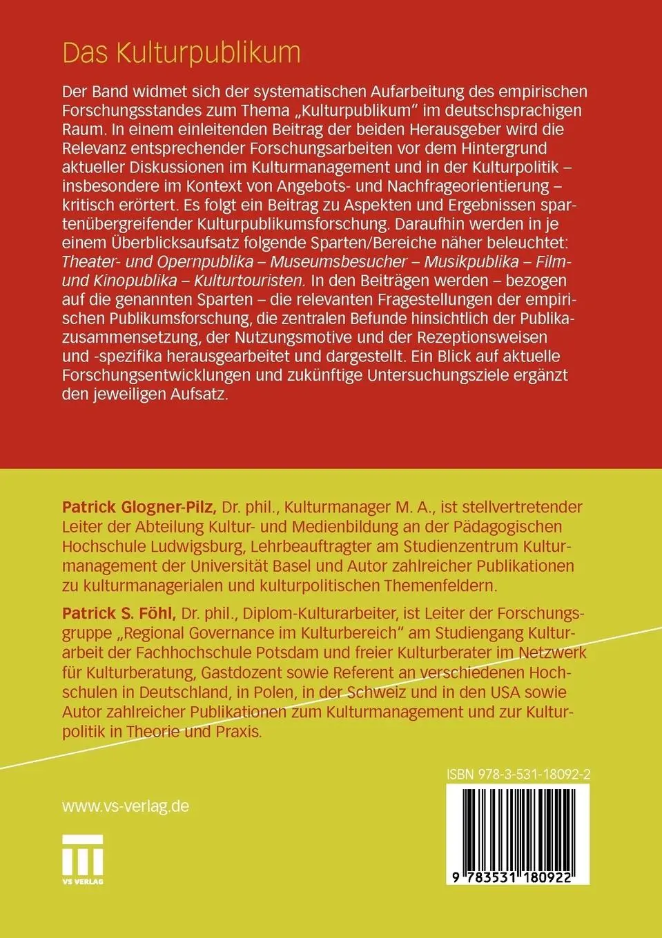 Rückseite: 9783531180922 | Das Kulturpublikum | Patrick S. Föhl (u. a.) | Taschenbuch | 311 S.