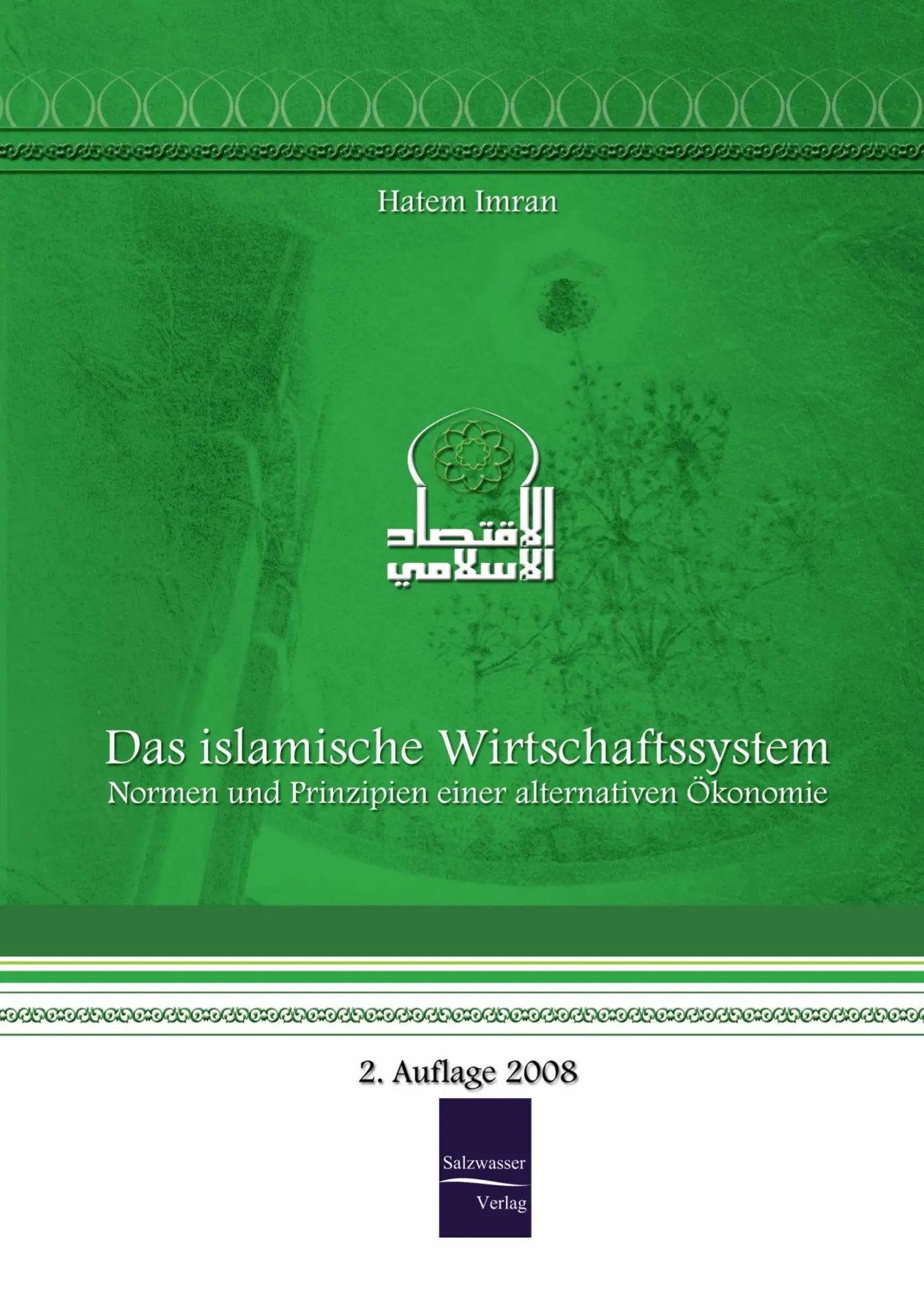 Cover: 9783867410922 | Das islamische Wirtschaftssystem | Hatem Imran | Taschenbuch | 176 S.
