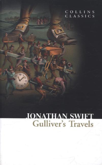 Gulliver's Travels  Jonathan Swift  Taschenbuch  Collins Classics  Englisch  2013  HARPERCOLLINS 360  EAN 9780007351022 - Swift, Jonathan