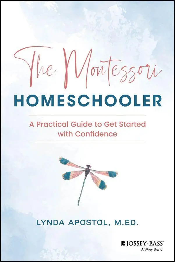 Cover: 9781394281022 | The Montessori Homeschooler | Lynda Apostol | Taschenbuch | Englisch