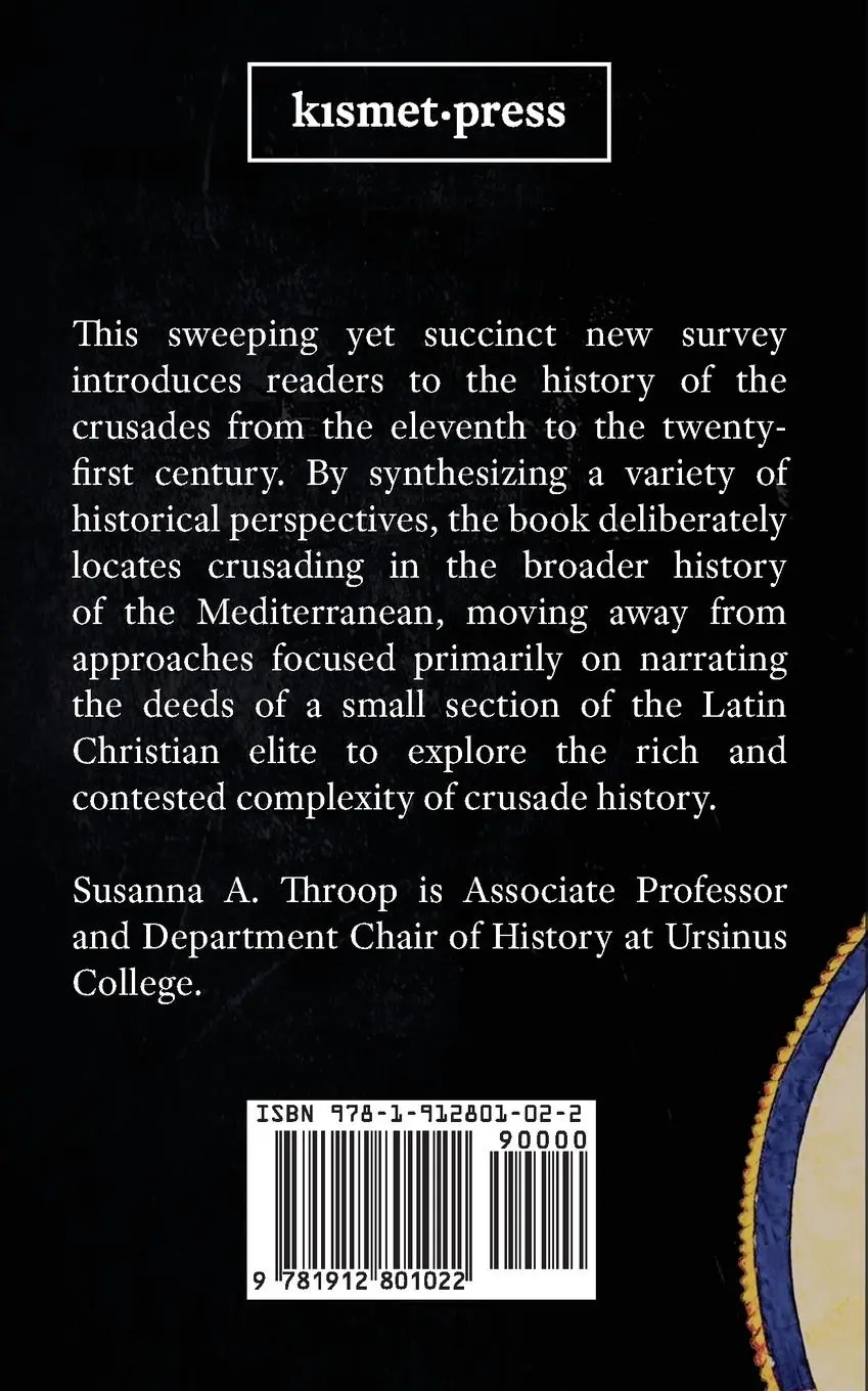 Rückseite: 9781912801022 | The Crusades | An Epitome | Susanna A. Throop | Taschenbuch | Englisch