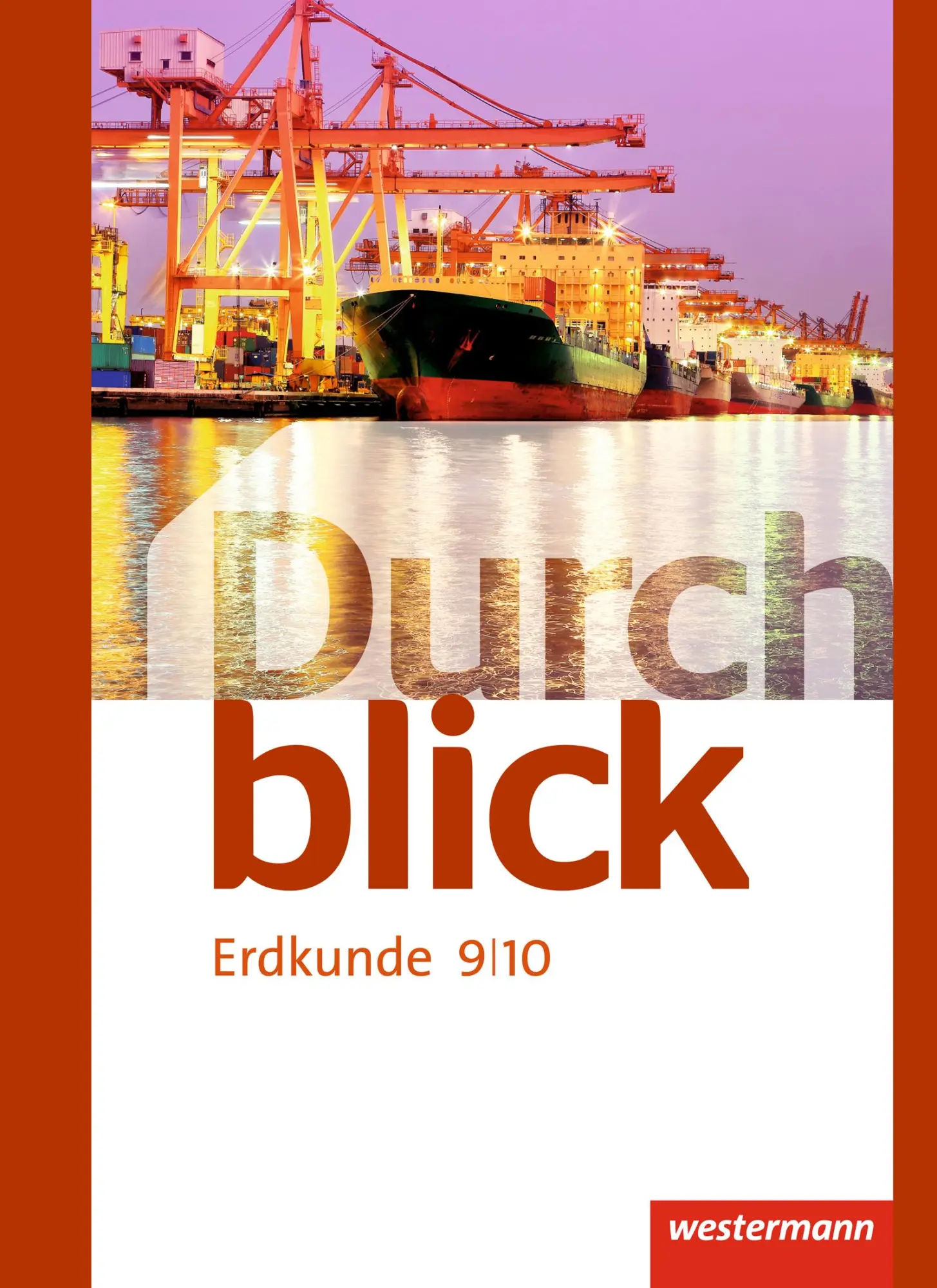 Cover: 9783141151022 | Durchblick Erdkunde 9 / 10. Schulbuch. Realschulen. Niedersachsen