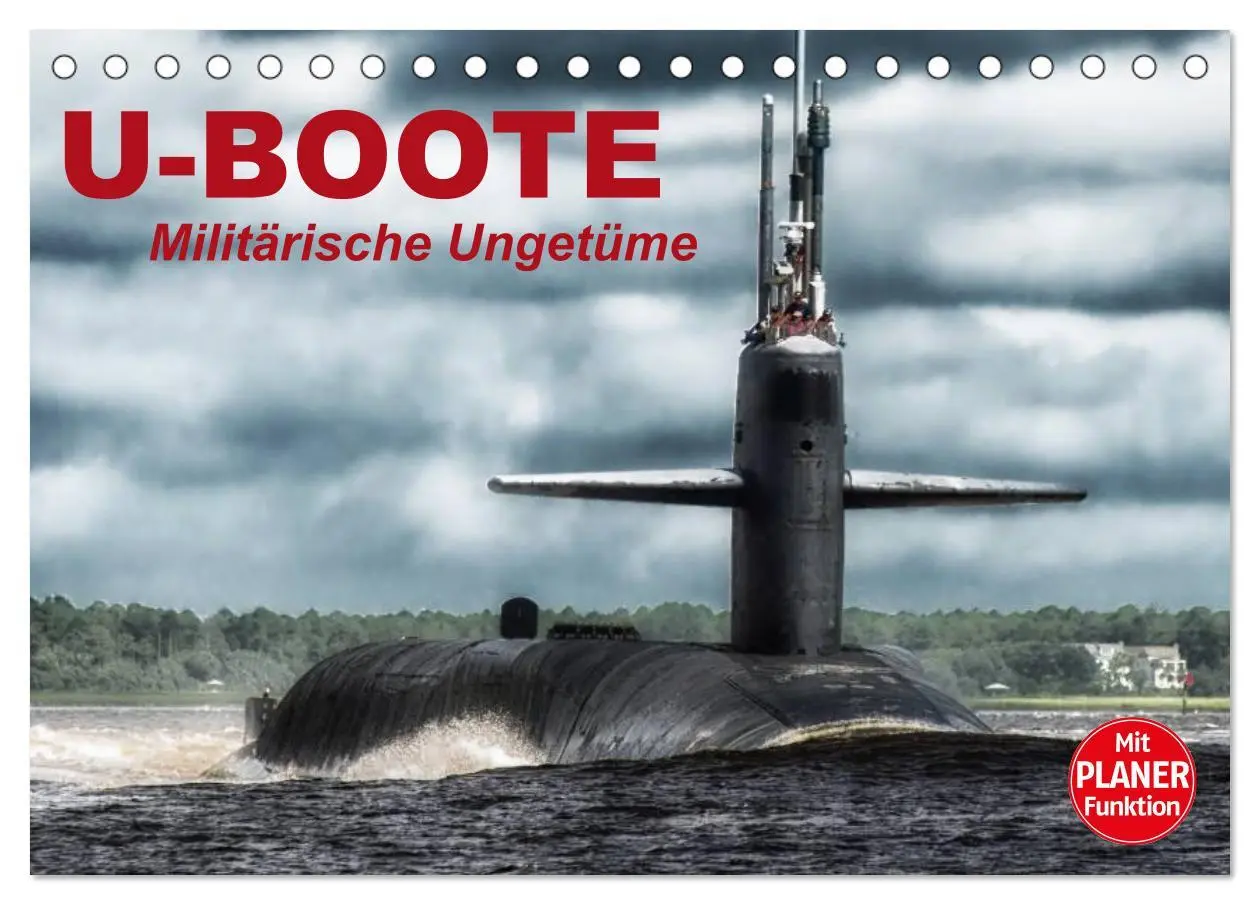 Cover: 9783457991022 | U-Boote. Militärische Ungetüme (Tischkalender 2026 DIN A5 quer),...
